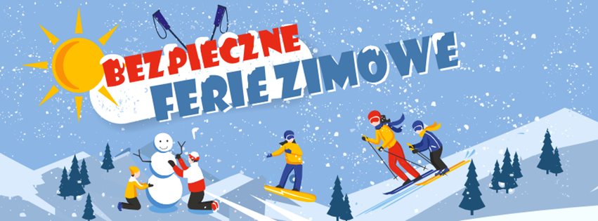 Bezpieczne Ferie Zimowe